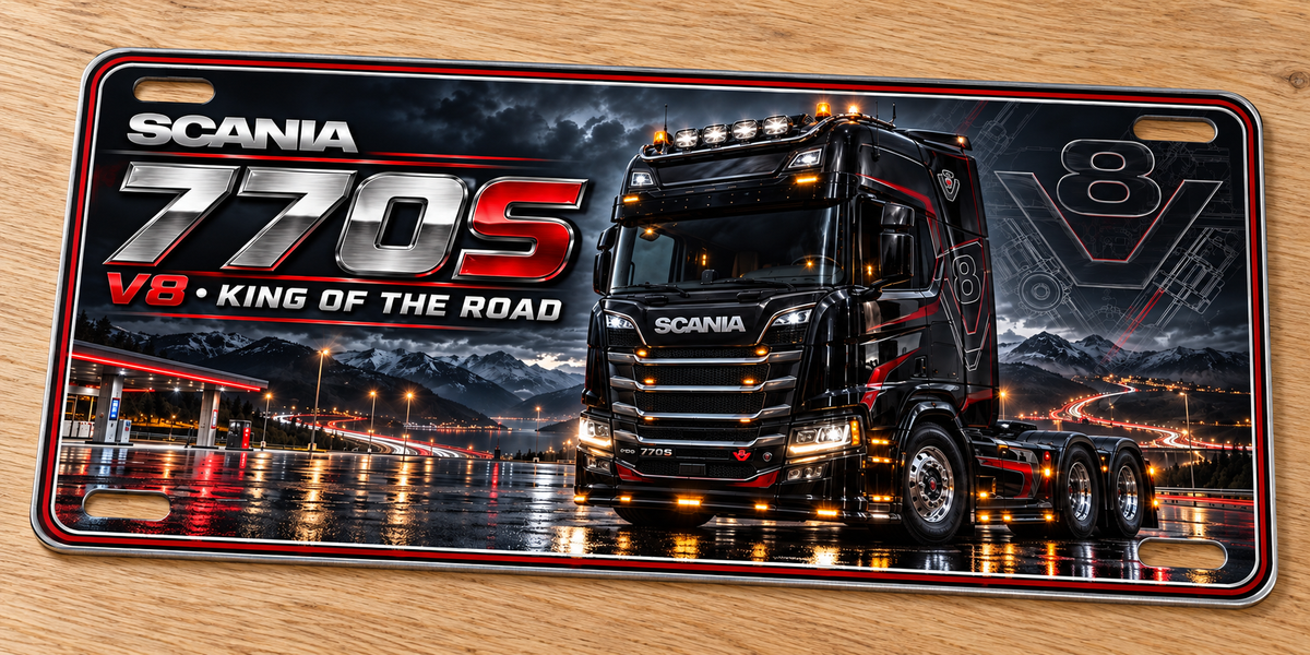 Scania 770s V8 metal wall sign, glossy Printed show plate - Free Postage